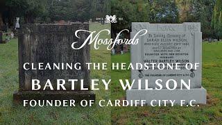 Cleaning the Headstone for Bartley Wilson, Founder of Cardiff City FC