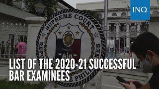 List of the 2020-21 Successful Bar Examinees