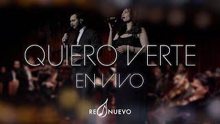 Quiero Verte (versión en vivo) | RENUEVO