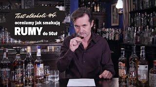 Test alkoholi #4 | Rum do 50 zł - jak smakuje - porównanie! ‍️