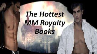 The hot MM romance Royalty Books