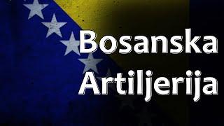 Bosnian Folk Song - Bosanska Artiljerija