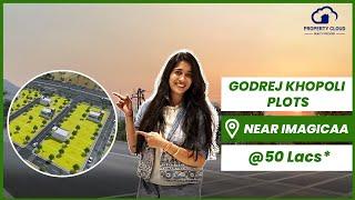 Godrej Hillview Khalapur Khopoli: Full Tour & Review with Photos, Floor Plan, Price and Launch Date