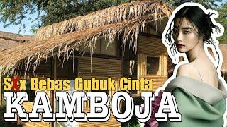 Seks Bebas Gubuk Cinta Kamboja