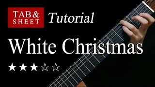 White Christmas - Fingerstyle Lesson + TAB