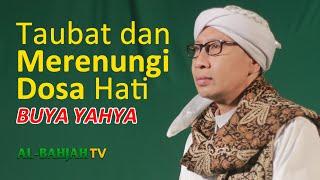 Taubat dan Merenungi Dosa Hati | Buya Yahya | Pembukaan Majelis Al-Bahjah Subang | 26 Des 2017