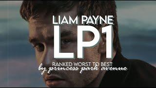 Liam Payne - LP1  Album Ranking