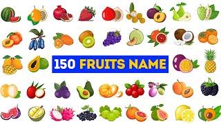 Fruits Name | 150 Fruits Name in English With Pictures | 150 Different Types of Fruits #fruits