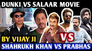 Dunki Vs Salaar Movie | Reaction By Vijay Ji | Shahrukh Khan Vs Prabhas