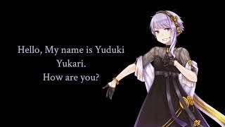 Yuduki Yukari talking in english