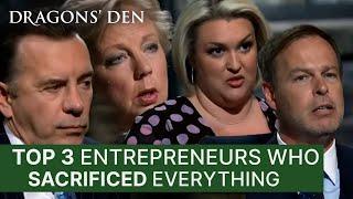 Top 3 Times Entrepreneurs Have Sacrificed Everything | Dragons' Den