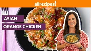 How to Make Asian Orange Chicken  | Get Cookin' | Allrecipes.com