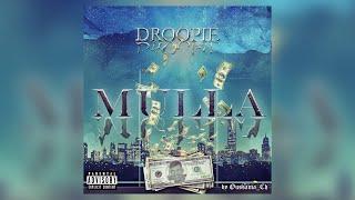 DROOPIE - MULLA ( Prod By : Mobench )