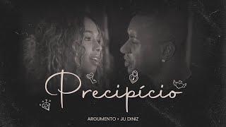 Precipício - Argumento Feat. Ju Diniz