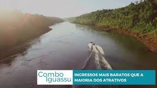 CONHEÇA A TRÍPLICE FRONTEIRA COM A COMBO IGUASSU!