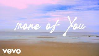Hulvey, Aha Gazelle - More Of You (Official Lyric Video)