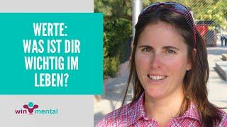 Werte: Was ist wichtig im Leben?