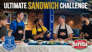 ULTIMATE SANDWICH CHALLENGE! | THEO WALCOTT, ANDRÉ GOMES & MICHAEL KEANE X FRATELLI BERETTA