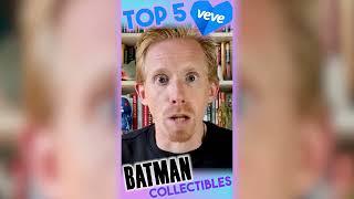 What are the best BATMAN collectibles on VeVE? ️