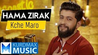 Hama Zirak - Kche Maro (Kurdmax Acoustic)