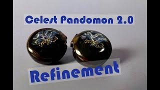 Refinement!  Kinera Celest Pandamon 2.0