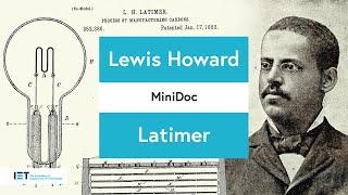 Lewis Howard Latimer Life Story: Inventor and Innovator