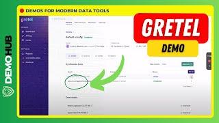 Gretel.ai Demo // Modern Developer AI/ML Stack for Synthetic "Fake" Data | Demohub.dev