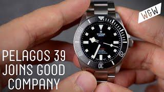 Pelagos 39 Joins Good Company | Tudor Black Bay Pro, Fifty-Eight, & FXD Comparison | Worn & Wound