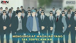 MENGUNGKAP MASALAH YANG TAK TERPECAHKAN PART 2   Animasi sekolah   Film & Animas