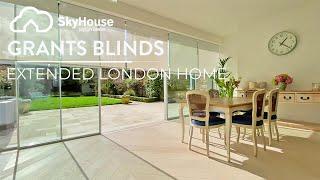 Grants Blinds - Extended London Home