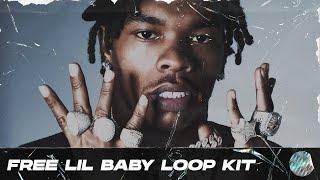 [FREE LOOP KIT] Free Lil Baby Loop Kit | Free Street Loops