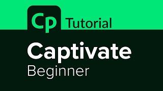 Captivate Beginner Tutorial