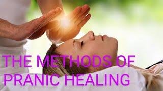 methods of pranic healing.