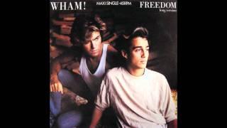 Wham! - Freedom (Long Version)