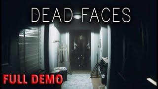 "DEAD FACES" Full Prologue Walkthrough