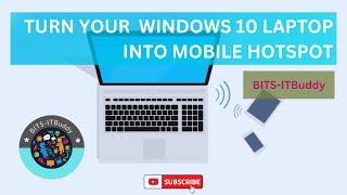 Turn your Windows 10 laptop into Mobile hotspot #windows #windows10 @BITS-ITBuddy