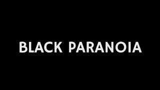 Black Paranoia - How Racism is Perpetuated #PSOR