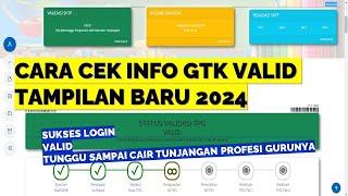 CARA CEK INFO GTK VALID TAMPILAN BARU 2024