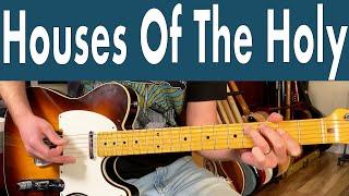 How To Play Houses Of The Holy On Guitar | Led Zeppelin Guitar Lesson + Tutorial