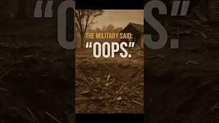 The Military Said: “Oops.”