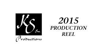 KS Productions 2015 Production Reel
