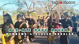 ALE-ALE PADE ANGEN  BERSAMA 4 JOGET ANDALAN‼️