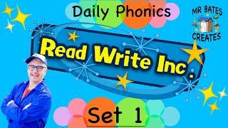 DAILY PHONICS PRACTICE || Read Write Inc Phonics Set 1 || Mr Bates Creates