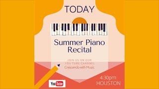 Online Summer Piano Recital - Crescendo with Music