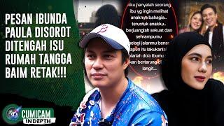 Isu Keretakan Rumah Tangga Baim Wong & Paula Verhoeven Semakin Terkuak! | INDEPTH