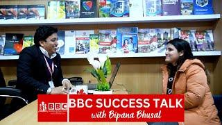 BBC SUCCESS TALK WITH D.B. RAYAMAJHI || EP.3 || BIPANA BHUSAL || BBC GLOBAL EDUCATION BUTWAL