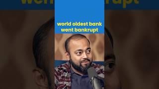 world oldest bank went bankrupt #business #trading #investing #podcast #money #rich #sip