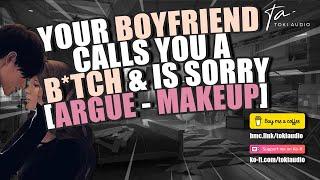 Your Boyfriend's Hurtful Words Followed by an Apology [Argument] [M4F] [Makeup]