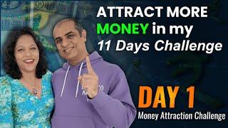 Law of Attraction Challenge for Money  Day 1 | Attract More Money In My 11 Days #moneyattraction