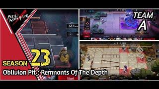 Path To Nowhere | Oblivion Pit S23 Remnants Of The Depth Anomaly Guide [TEAM A]